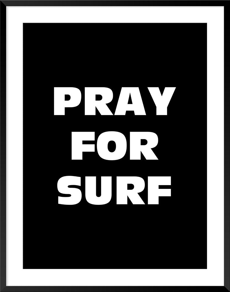 Pray for Surf Framed Print